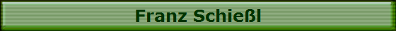 Franz Schie�l