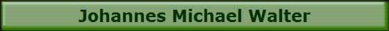 Johannes Michael Walter