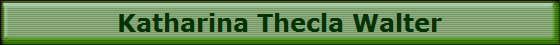 Katharina Thecla Walter