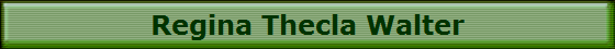 Regina Thecla Walter