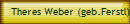 Theres Weber (geb.Ferstl)